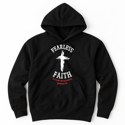 Fearless Faith Be Strong And Courageous Hoodie