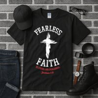 Fearless Faith Be Strong And Courageous Tall T-Shirt