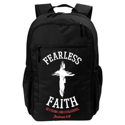 Fearless Faith Be Strong And Courageous Daily Commute Backpack