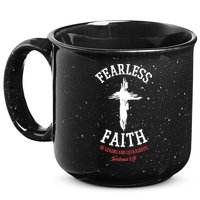 Fearless Faith Be Strong And Courageous 15oz Campfire Ceramic Mug