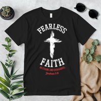 Fearless Faith Be Strong And Courageous Premium T-Shirt