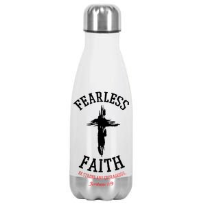 Fearless Faith Be Strong And Courageous Stainless Steel Insulated Water Bottle