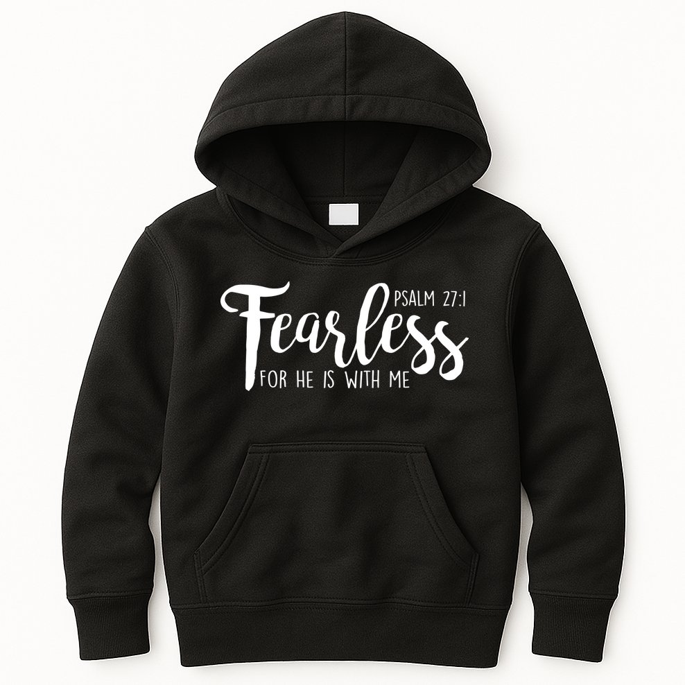Fearless For He With Me Psalm 27:1 Kids Hoodie