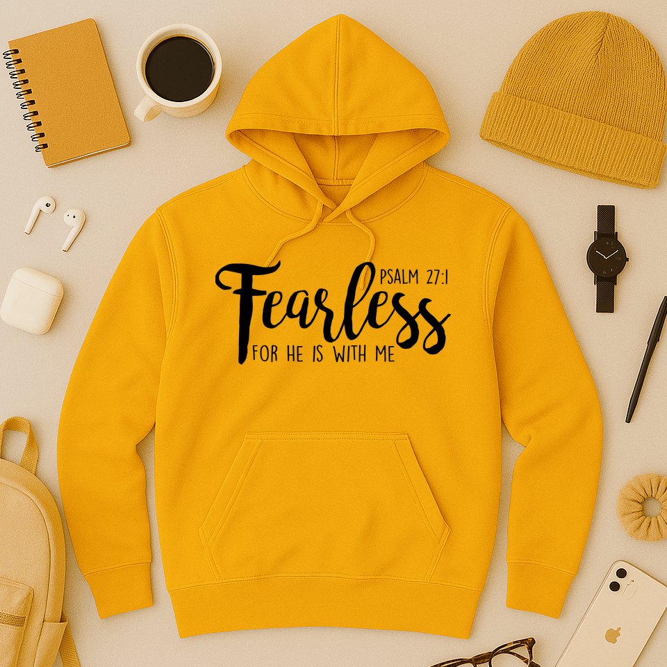 Fearless For He With Me Psalm 27:1 Hoodie