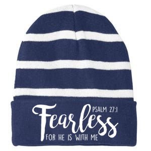 Fearless For He With Me Psalm 27:1 Striped Beanie with Solid Band