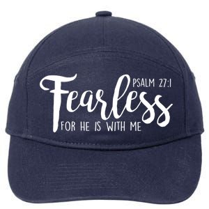 Fearless For He With Me Psalm 27:1 7-Panel Snapback Hat