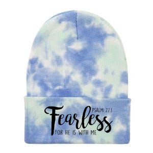 Fearless For He With Me Psalm 27:1 Tie Dye 12in Knit Beanie