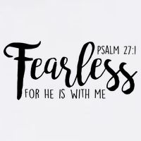 Fearless For He With Me Psalm 27:1 Garment-Dyed Sweatshirt