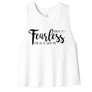 Fearless For He With Me Psalm 27:1 Women's Racerback Cropped Tank