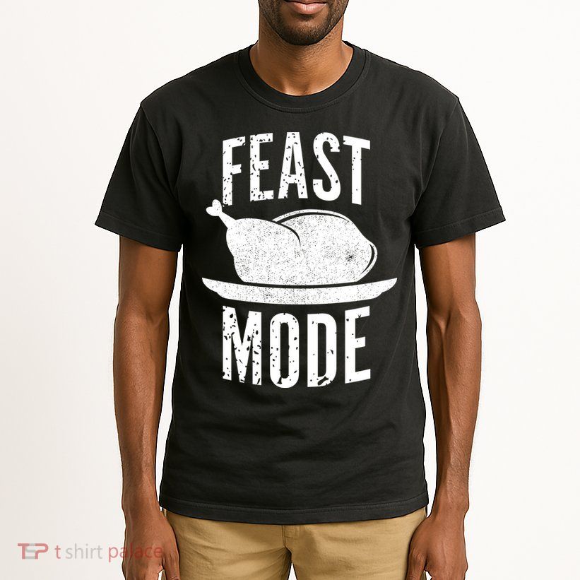 Feast Mode Tall T-Shirt
