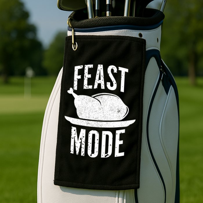 Feast Mode Golf Towel