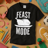 Feast Mode Kids T-Shirt