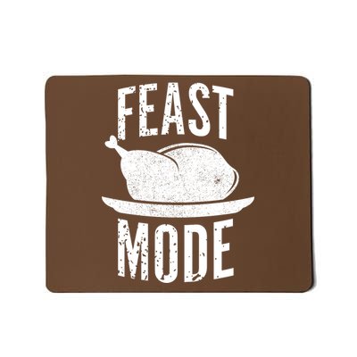 Feast Mode Mousepad