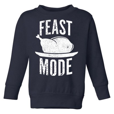 Feast Mode Toddler Sweatshirt