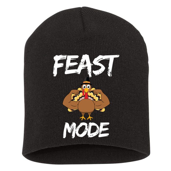 Feast Mode Thanksgiving Turkey Biceps Short Acrylic Beanie