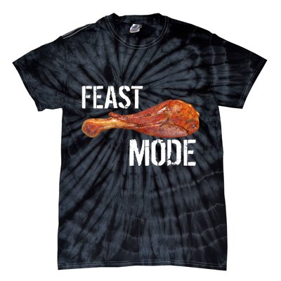 Feast Mode Thanksgiving Turkey Leg Tie-Dye T-Shirt