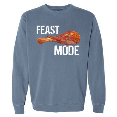 Feast Mode Thanksgiving Turkey Leg Garment-Dyed Sweatshirt