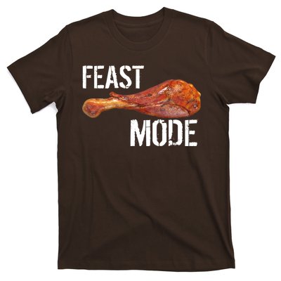 Feast Mode Thanksgiving Turkey Leg T-Shirt