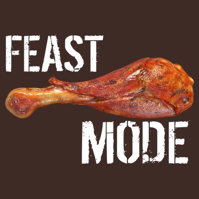 Feast Mode Thanksgiving Turkey Leg T-Shirt