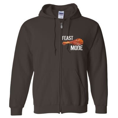 Feast Mode Thanksgiving Turkey Leg Full Zip Hoodie