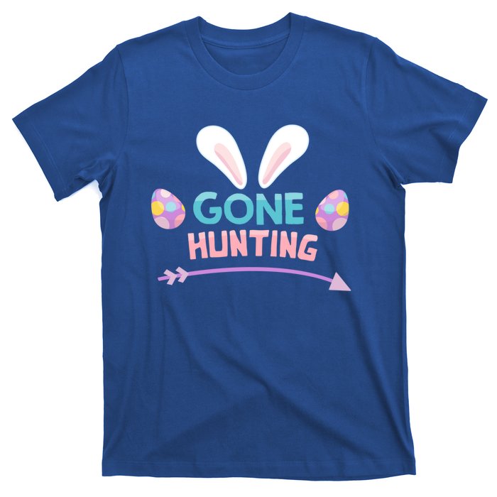 Funny Easter Basket Egg Gone Hunting Funny Gift T-Shirt