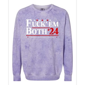 Fuck Em Both 24 America Can Do Better Than This Political Colorblast Crewneck Sweatshirt