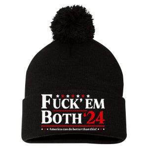 Fuck Em Both 24 America Can Do Better Than This Political Pom Pom 12in Knit Beanie