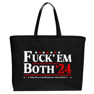 Fuck Em Both 24 America Can Do Better Than This Political Cotton Canvas Jumbo Tote