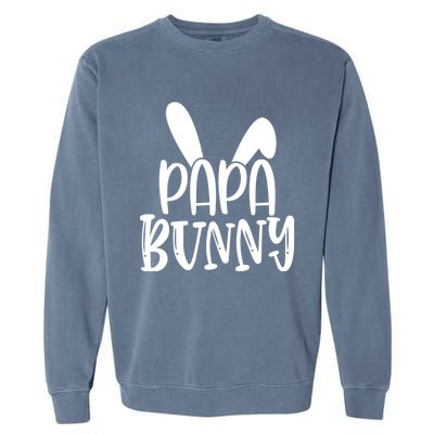 Family Easter Bunny Dad Daddy Happy Easter Papa Bunny Gift Garment-Dyed Sweatshirt