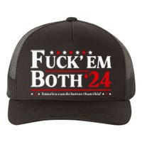 Fuck Em Both 24 America Can Do Better Than This Political Yupoong Adult 5-Panel Trucker Hat