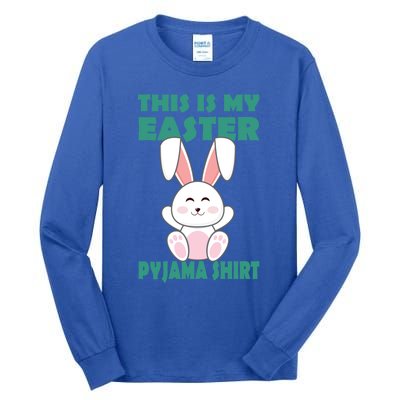 Funny Easter Bunny This Is My Easter Pyjama Cool Gift Tall Long Sleeve T-Shirt