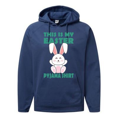 Funny Easter Bunny This Is My Easter Pyjama Cool Gift Performance Fleece Hoodie