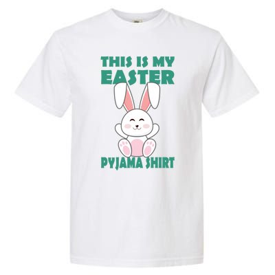 Funny Easter Bunny This Is My Easter Pyjama Cool Gift Garment-Dyed Heavyweight T-Shirt