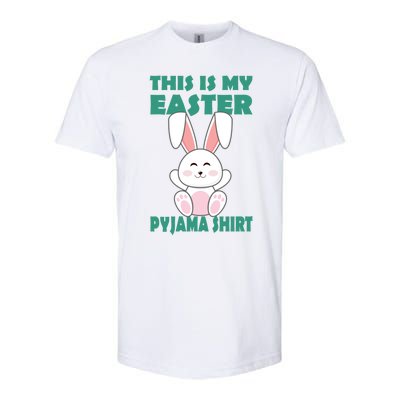 Funny Easter Bunny This Is My Easter Pyjama Cool Gift Softstyle CVC T-Shirt