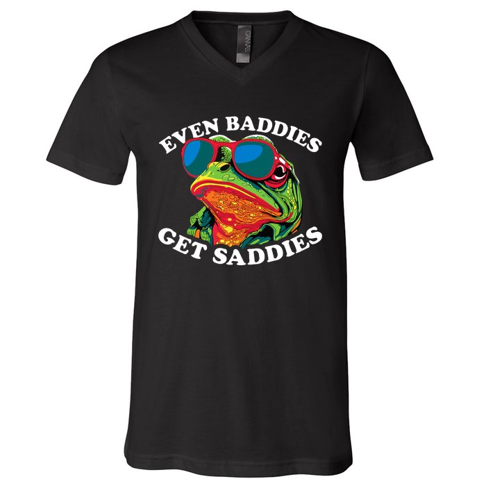 Funny Even Baddies Get Saddies Frog V-Neck T-Shirt