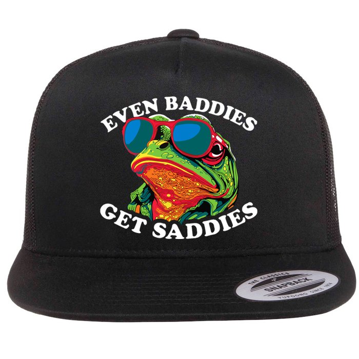 Funny Even Baddies Get Saddies Frog Flat Bill Trucker Hat