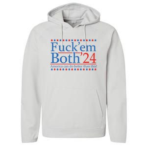 Fuck Em Both 24 America Can Do Better Than This! Performance Fleece Hoodie