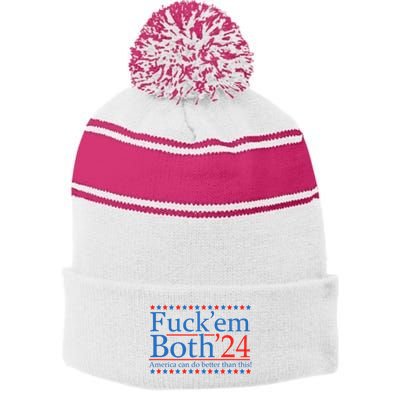 Fuck Em Both 24 America Can Do Better Than This! Stripe Pom Pom Beanie