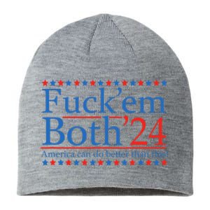 Fuck Em Both 24 America Can Do Better Than This! Sustainable Beanie