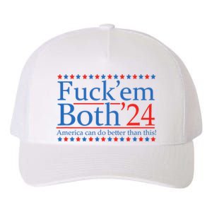 Fuck Em Both 24 America Can Do Better Than This! Yupoong Adult 5-Panel Trucker Hat