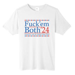 Fuck Em Both 24 America Can Do Better Than This! Tall Fusion ChromaSoft Performance T-Shirt