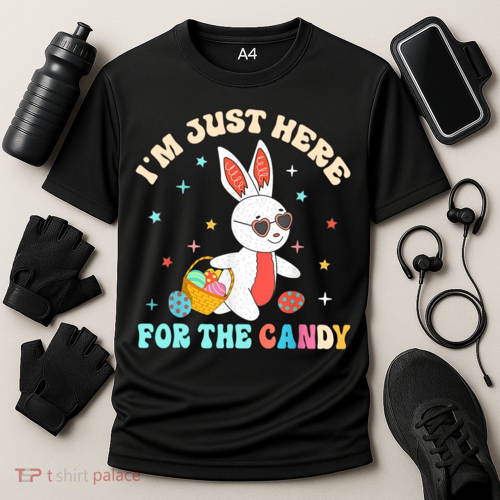 Funny Easter Bunny I'm Just Here For Easter Candy Performance Shirt