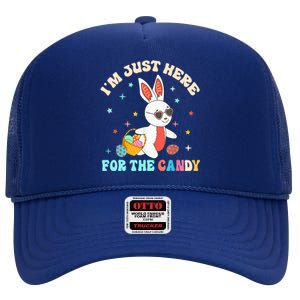 Funny Easter Bunny I'm Just Here For Easter Candy High Crown Mesh Back Trucker Hat