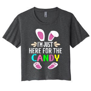 Funny Easter Bunny I'm Just Here For Easter Candy Women's Crop Top Tee