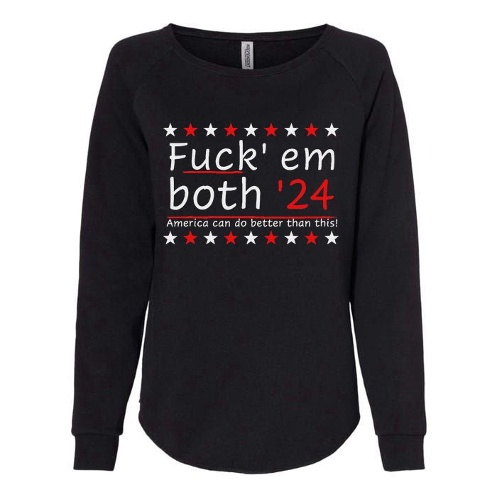 Fuck Em Both 24 America Improvement Womens California Wash Sweatshirt