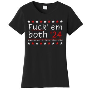 Fuck Em Both 24 America Improvement Women's T-Shirt