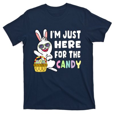 Funny Easter Bunny I'm Just Here For Easter Candy T-Shirt