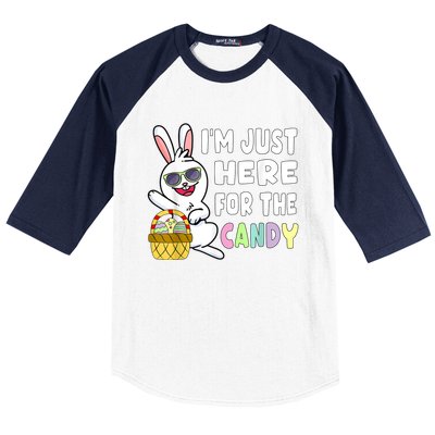 Funny Easter Bunny I'm Just Here For Easter Candy Baseball Sleeve Shirt