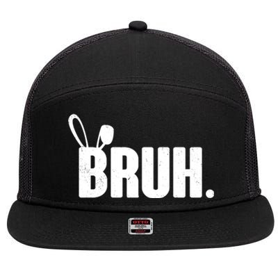 Funny Easter Bruh Bunny Rabbit Ears 7 Panel Mesh Trucker Snapback Hat