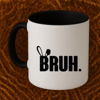 Funny Easter Bruh Bunny Rabbit Ears Mug